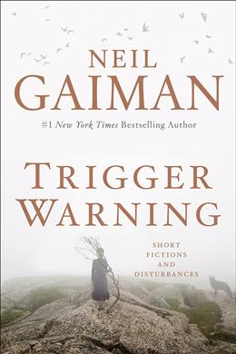 Trigger Warning: Short Fictions and Disturbances - MPHOnline.com