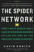 The Spider Network : How a Math Genius and a Gang of Scheming Bankers Pulled Off One of the Greatest Scams in History - MPHOnline.com