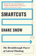 Smartcuts: The Breakthrough Power Of Lateral Thinking - MPHOnline.com