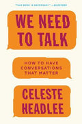 We Need to Talk : How to Have Conversations That Matter - MPHOnline.com