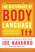 The Dictionary of Body Language: A Field Guide to Human Behavior - MPHOnline.com