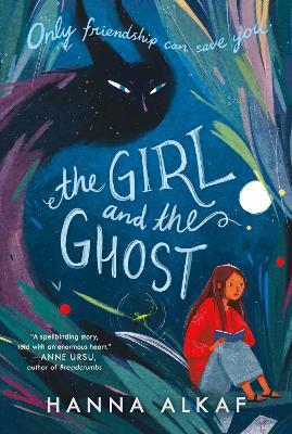 Cover of "The Girl and the Ghost" by Hanna Alkaf