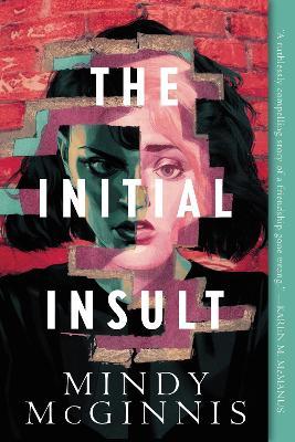 The Initial Insult - MPHOnline.com