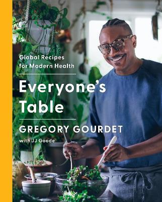 Everyone's Table : Global Recipes for Modern Health - MPHOnline.com