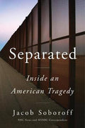 Separated : Inside an American Tragedy - MPHOnline.com