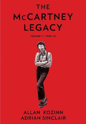 The McCartney Legacy : Volume 1: 1969 - 73 - MPHOnline.com