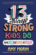 13 Things Strong Kids Do - MPHOnline.com