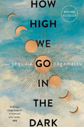 How High We Go In The Dark 9780063072657 - MPHOnline.com