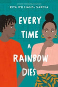 Every Time a Rainbow Dies - MPHOnline.com