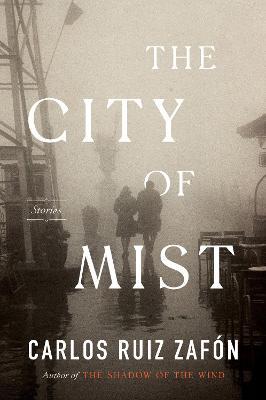 The City of Mist : Stories - MPHOnline.com