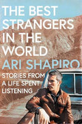 The Best Strangers in the World - MPHOnline.com
