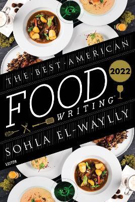 The Best American Food Writing 2022 - MPHOnline.com