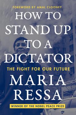 How to Stand Up to a Dictator : The Fight for Our Future - MPHOnline.com