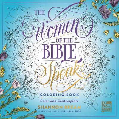 The Women of the Bible Speak Coloring Book - MPHOnline.com