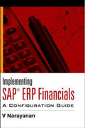 Implementing SAP ERP Financials: A Configuration Guide - MPHOnline.com