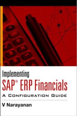 Implementing SAP ERP Financials: A Configuration Guide - MPHOnline.com