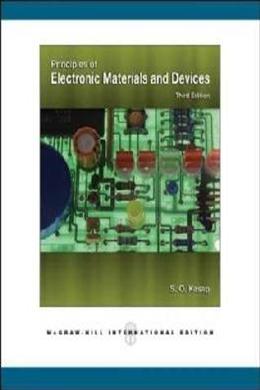 Principles of Electronic Materials and Devices, 3E - MPHOnline.com