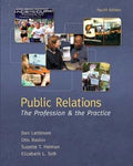 Public Relations: The Profession & the Practice, 4E - MPHOnline.com