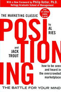 Positioning - The Battle for Your Mind: How to Be Seen and Heard in the Overcrowded Marketplace - MPHOnline.com