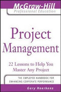 Project Management: 24 Lessons to Help You Master Any Project - McGraw-Hill Professional Education Series - MPHOnline.com