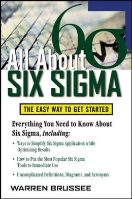 All About Six Sigma: The Easy Way to Get Started - MPHOnline.com