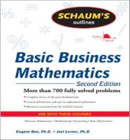 Schaum's Outline of Basic Business Mathematics (Schaum's Outlines) (2ND ed.) - MPHOnline.com