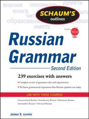 Schaum's Outline of Russian Grammar, 2E - MPHOnline.com