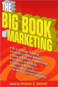 The Big Book of Marketing: Lessons and Best Practices from the World's Greatest Companies - MPHOnline.com