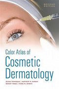 Color Atlas of Cosmetic Dermatology, 2E - MPHOnline.com