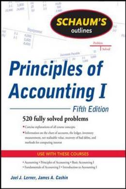 Schaum's Outline of Principles of Accounting I - Schaum's Outline Series - MPHOnline.com