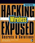 Hacking Exposed Wireless 2ed - MPHOnline.com