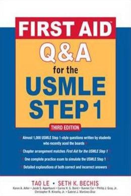 First Aid Q&A for the USMLE Step 1, Third Edition - MPHOnline.com