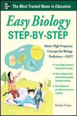 Easy Biology Step By Step - MPHOnline.com