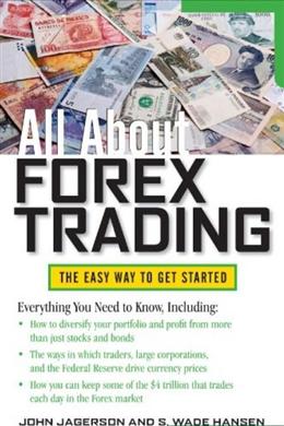 All About Forex Trading (All About Series) - MPHOnline.com
