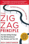 The Zigzag Principle: The Goal Setting Strategy that will Revolutionize Your Business and Your Life - MPHOnline.com