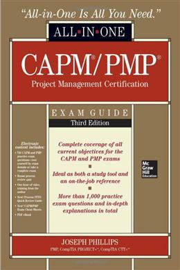 CAPM/PMP Project Management Certification All-In-One Exam Guide, 3E - MPHOnline.com