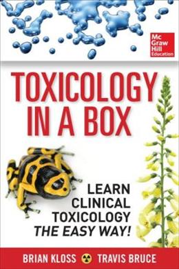 Toxicology in a Box: Learn Clinical Toxicology the Easy Way! - MPHOnline.com