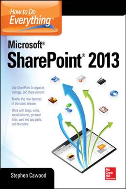 How to do Everything Microsoft Sharepoint 2013 - MPHOnline.com