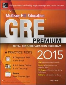 GRE Premium 2015, McGraw-Hill Education - MPHOnline.com