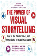 The Power Of Visual Storytelling: How to Use Visuals, Videos, and Social Media to Market Your Brand - MPHOnline.com