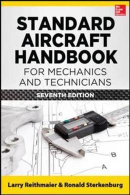 Standard Aircraft Handbook for Mechanics and Technicians, 7E - MPHOnline.com