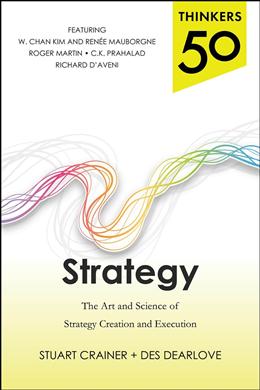 Thinkers 50 Strategy: The Art and Science of Strategy Creation and Execution - MPHOnline.com