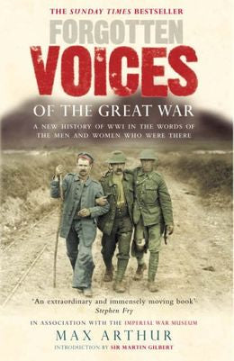 Forgotten Voices Of The Great War:Told By Those Who Were There - MPHOnline.com