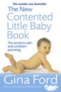 The New Contented Little Baby Book: The Secret to Calm and Confident Parenting - MPHOnline.com