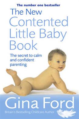 The New Contented Little Baby Book: The Secret to Calm and Confident Parenting - MPHOnline.com