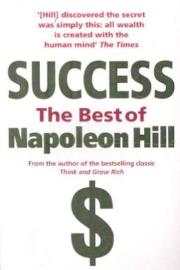 Success: The Best of Napoleon Hill - MPHOnline.com
