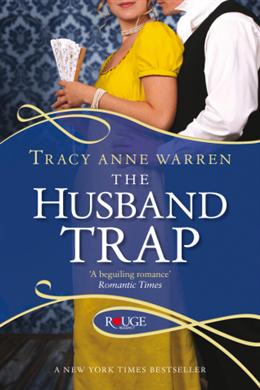 The Husband Trap: A Rouge Regency Romance - MPHOnline.com