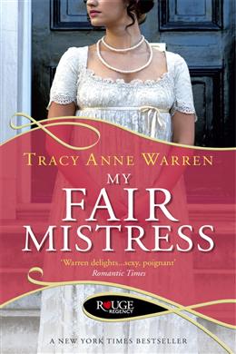 My Fair Mistress: A Rouge Regency Romance - MPHOnline.com