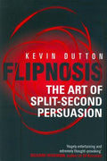 Flipnosis: The Art of Split-Second Persuasion - MPHOnline.com