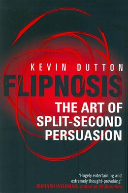 Flipnosis: The Art of Split-Second Persuasion - MPHOnline.com